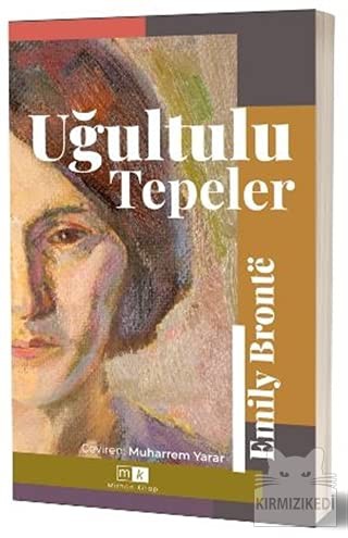 Emily Brontë: Ugultulu Tepeler (Paperback, Mirhan Kitap)