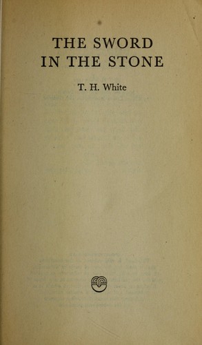 Terence Hanbury White: The sword in the stone. (1971, Lions)