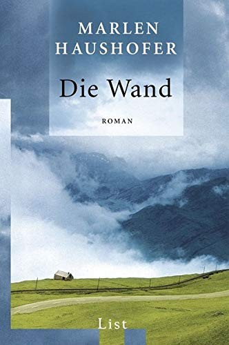 Marlen Haushofer: Die Wand (Paperback, Ullstein Taschenbuchvlg.)