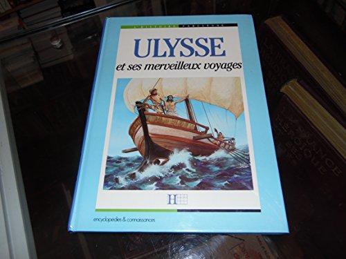 Homer: Ulysse et ses merveilleux voyages (French language, 1990, Hachette)