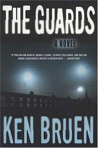 Ken Bruen: The Guards (2004)