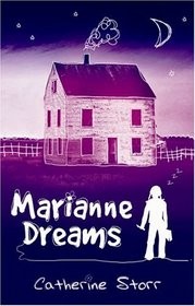 Catherine Storr, Marjorie-Ann Watts: Marianne Dreams (2006, Penguin)