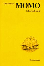 Michael Ende, Dietrich Steinbach: Momo. Lehrerbegleitheft. (1994, Thienemann Verlag)