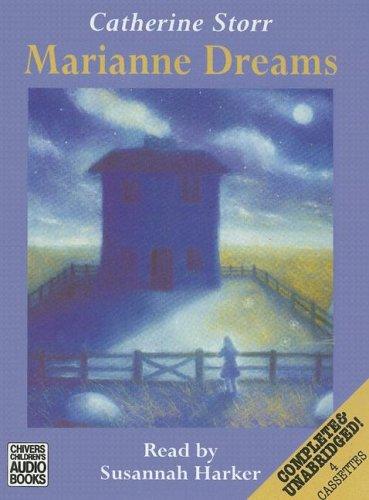 Catherine Storr, Marjorie-Ann Watts: Marianne Dreams (AudiobookFormat, Chivers North America)