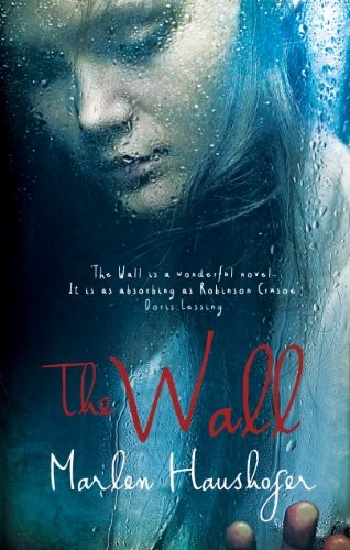 Marlen Haushofer: The Wall (Paperback, Quartet Books)