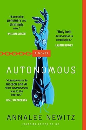 Annalee Newitz: Autonomous (2018)