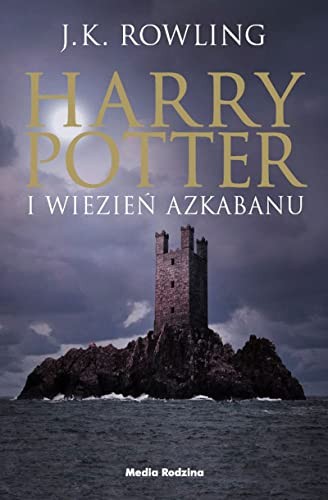 J.K. Rowling: Harry Potter. Tom 3. Harry Potter i wiezien Azkabanu (Paperback, Media Rodzina)