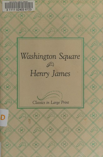 Henry James: Washington Square (1980, G. K. Hall)