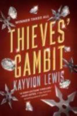 Kayvion Lewis: Thieves' Gambit (2024, Penguin Publishing Group)
