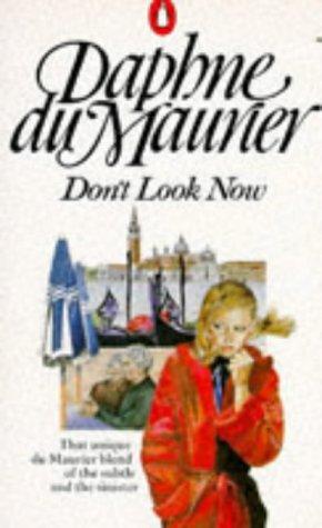 Daphne Du Maurier: Don't Look Now (Hardcover, Spanish language, Penguin Books)