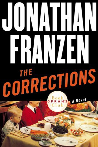 Jonathan Franzen: The Corrections (Hardcover, 2001, Farrar Straus Giroux)