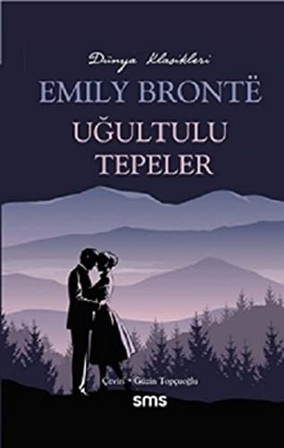 Emily Brontë: Uğultulu Tepeler (Paperback, Sms Yayınları)