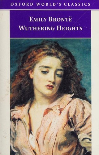 Emily Brontë: Wuthering Heights (Paperback, 1998, Oxford University Press)