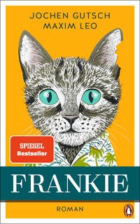 Jochen Gutsch, Maxim Leo: Frankie (German language, 2023, Penguin Verlag)