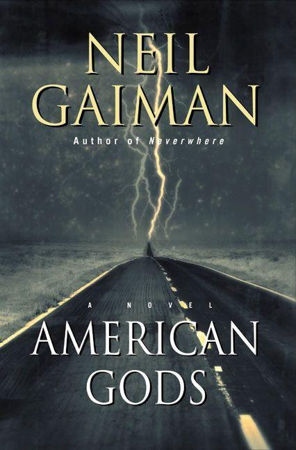 Neil Gaiman, Mónica Faerna: American Gods (American Gods, #1) (2005, HarperCollins)