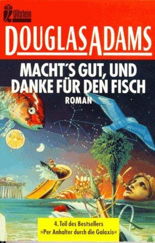 Douglas Adams: So Long and Thanks for All the Cheese (German Edition) (German language, 1997)