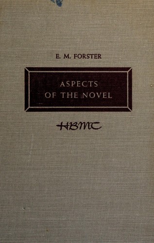 Edward Morgan Forster: Aspects of the novel (1927, Harcourt, Brace & company)