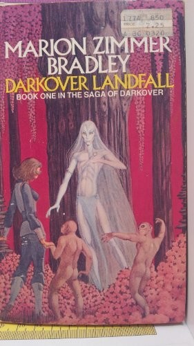 Marion Zimmer Bradley: Darkover Landfall (Darkover, The Founding: Bk. 1) (Paperback, 1972, DAW)