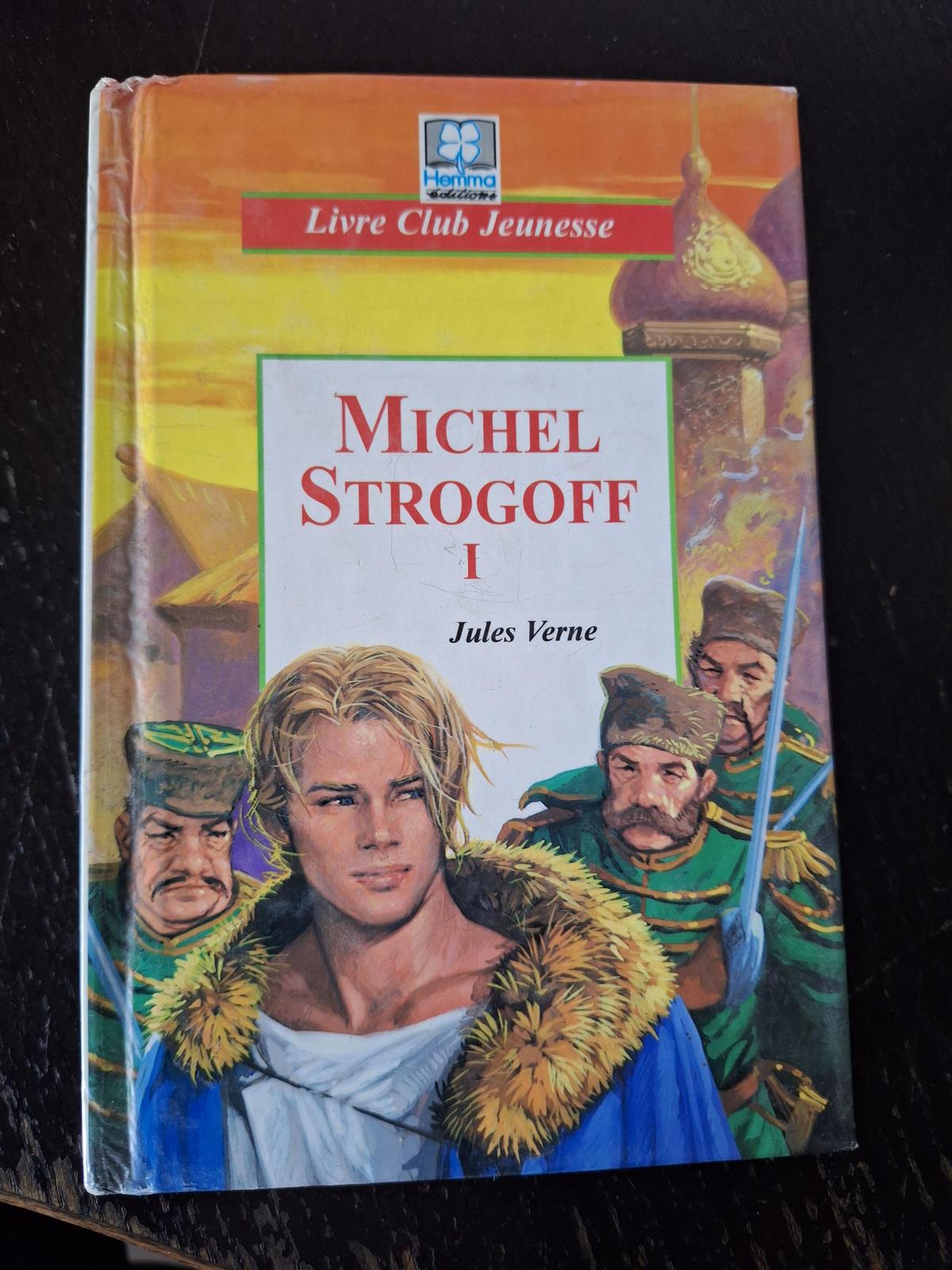 Jules Verne: Michel Strogoff. tome 1 (French language, 1999)