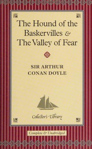 Arthur Conan Doyle: The Hound of the Baskervilles & The Valley of Fear (Hardcover, 2004, Barnes & Noble Books)