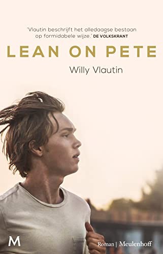 Willy Vlautin: Lean on Pete (Paperback, J.M. Meulenhoff)