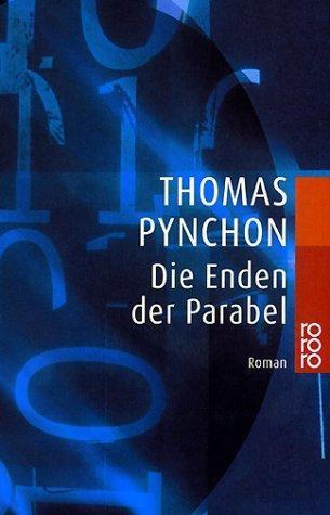 Thomas Pynchon: Die Enden der Parabel (Paperback, German language, 1989, Rowohlt Tb.)