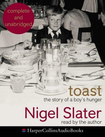 Nigel Slater: Toast (AudiobookFormat, HarperCollins Audio)