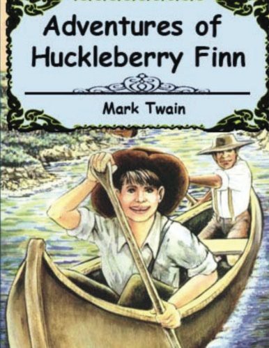 Mark Twain: Adventures Of Huckleberry Finn (2016, Createspace Independent Publishing Platform, CreateSpace Independent Publishing Platform)