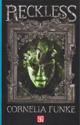 Cornelia Funke, Oliver Latsch, Lionel Wigram, Andrew Merkin: Reckless El Goyl de Jade
A la Orilla del Viento (Fondo de Cultura Economica USA)