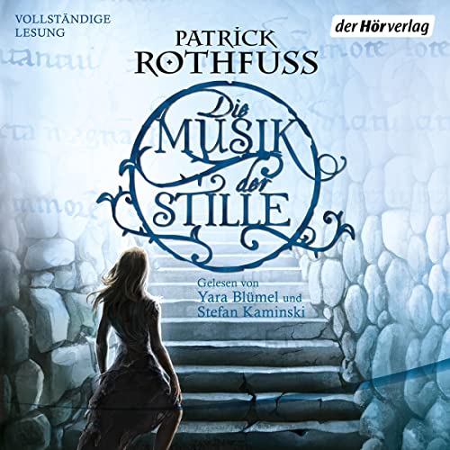 Patrick Rothfuss: Die Musik der Stille (AudiobookFormat, German language, Der Hörverlag)