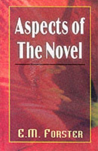 Edward Morgan Forster: Aspects of the Novel (Hardcover, Atlantic Publishing,India)