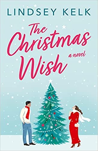 Lindsey Kelk: Christmas Wish (2022, HarperCollins Publishers)