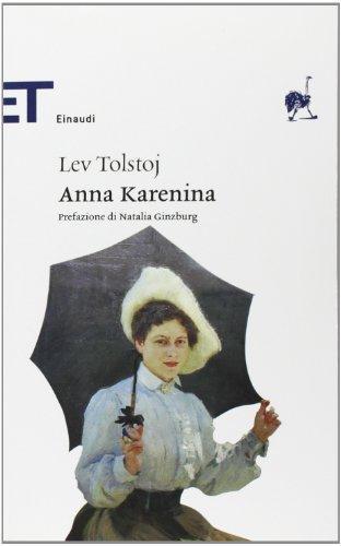 Leo Tolstoy: Anna Karenina (Italian Edition) (Italian language, 2005)