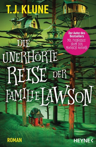 T. J. Klune: Die unerhörte Reise der Familie Lawson (German language, 2023, Heyne)