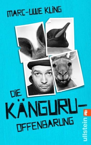 Marc-Uwe Kling: Die Känguru-Offenbarung (Paperback, German language, 2014, Ullstein, Ullstein Taschenbuchvlg.)