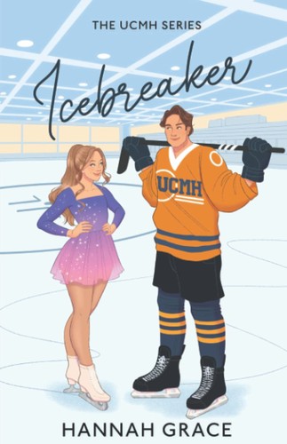 Hannah Grace: Icebreaker (Paperback, Pig & Bear Publishing)