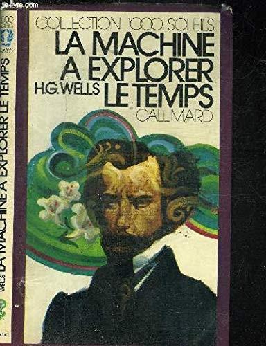 H. G. Wells: La machine à explorer le temps (French language, 1982, Éditions Gallimard)