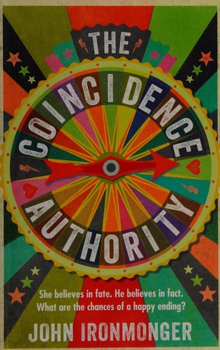 J. W. Ironmonger: The coincidence authority (2014, Phoenix)