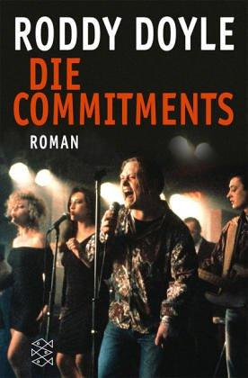 Roddy Doyle: Die Commitments. (Paperback, Fischer (Tb.), Frankfurt)