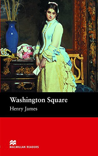 Henry James: MR  Washington Square (Paperback, Macmillan Readers)