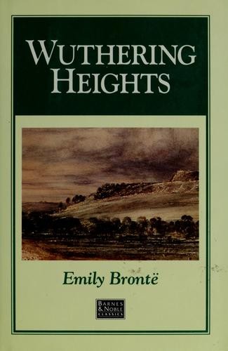 Emily Brontë: Wuthering Heights (1993, Barnes & Noble, Inc.)