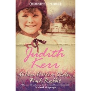 Judith Kerr: When Hitler Stole Pink Rabbit (2008, Harper Collins)