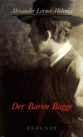 Alexander Lernet-Holenia: Der Baron Bagge (Hardcover, German language, 1998, Paul Zsolnay)