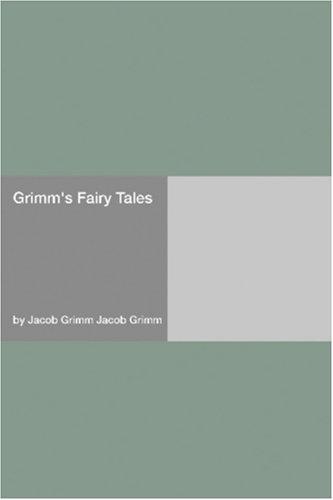 Brothers Grimm: Grimm's Fairy Tales (Paperback, Hard Press)