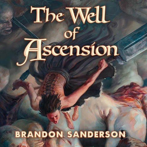 Brandon Sanderson, Michael Kramer: The Well of Ascension (AudiobookFormat, 2008, Macmillan Audio)