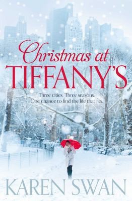 Karen Swan, Swan, Karen (Writer): Christmas At Tiffanys (2011, Pan Publishing)