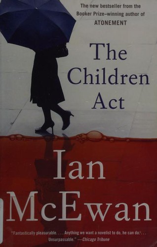 Ian McEwan: The Children Act (Anchor)