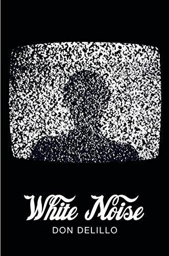 Don DeLillo: White Noise (Paperback, 2012, Prentice Hall India Learning Private Limited)