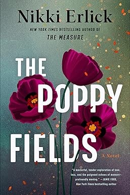 Nikki Erlick: Poppy Fields (2025, HarperCollins Publishers)