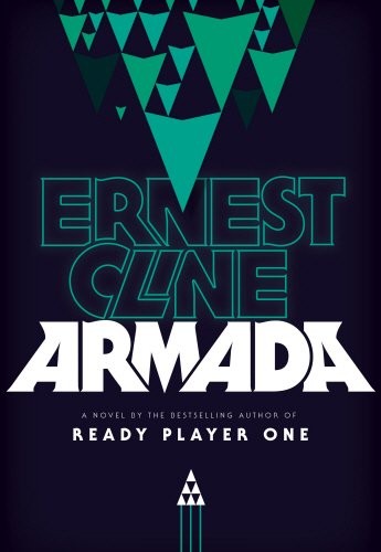 Ernest Cline: Armada (Paperback, 2015, Century)